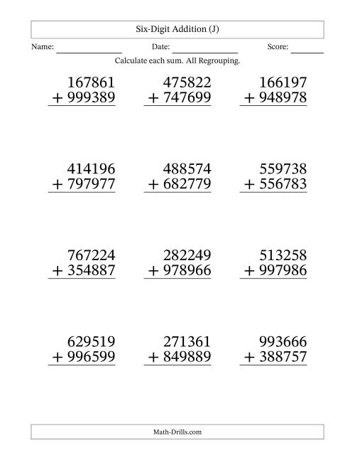 The Six-Digit Addition With All Regrouping – 12 Questions – Large Print (J) Math Worksheet