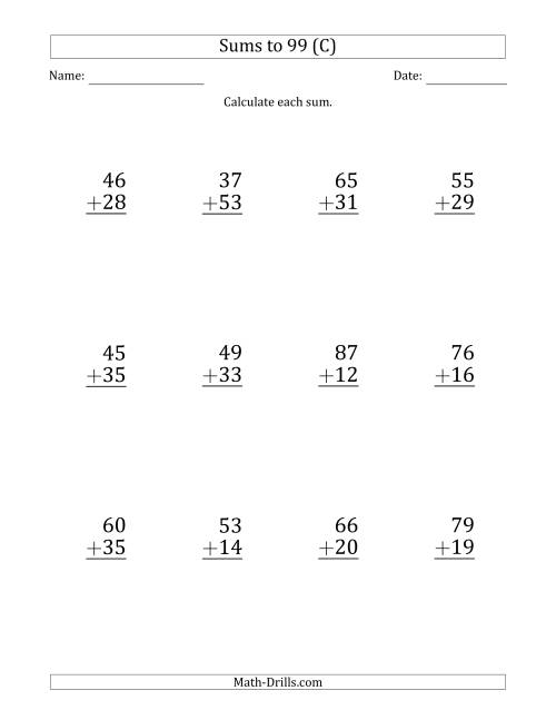 The Large Print - Adding 2-Digit Numbers with Sums up to 99 (12 Questions) (C) Math Worksheet