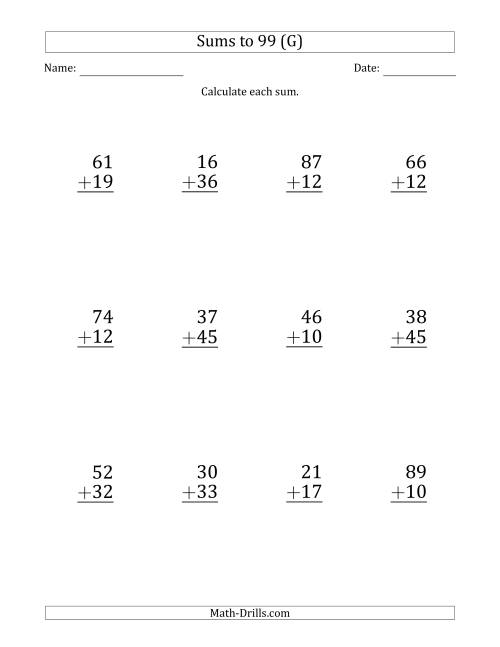 The Large Print - Adding 2-Digit Numbers with Sums up to 99 (12 Questions) (G) Math Worksheet