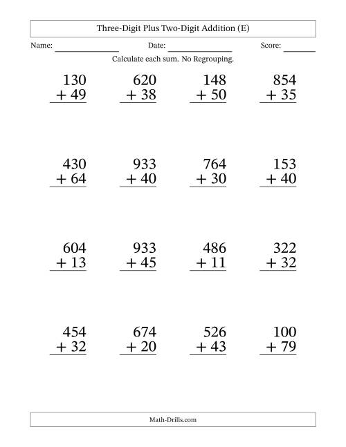 The Three-Digit Plus Two-Digit Addition With No Regrouping – 16 Questions – Large Print (E) Math Worksheet
