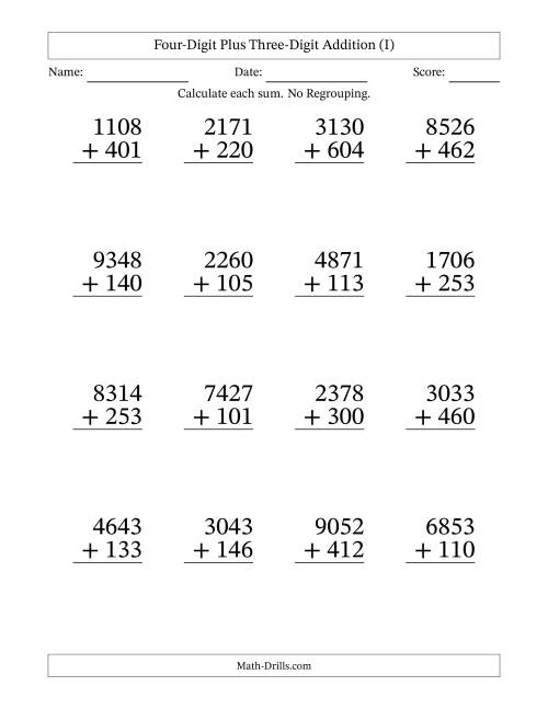 The Four-Digit Plus Three-Digit Addition With No Regrouping – 16 Questions – Large Print (I) Math Worksheet