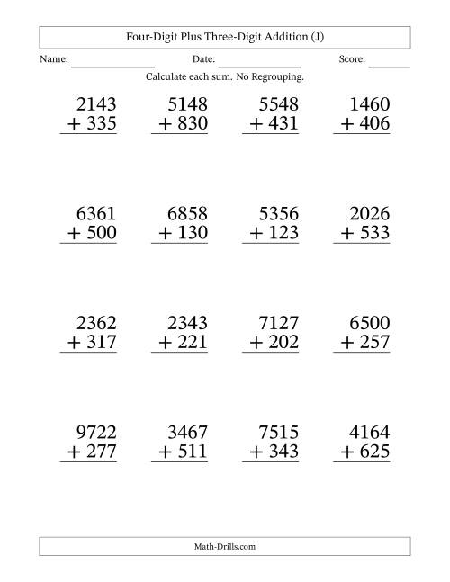 The Large Print 4-Digit Plus 3-Digit Addition with NO Regrouping (J) Math Worksheet