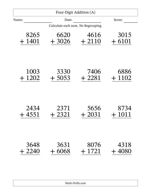 The Four-Digit Addition With No Regrouping – 16 Questions – Large Print (A) Math Worksheet