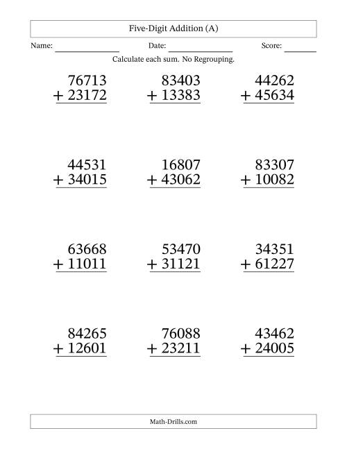 The Five-Digit Addition With No Regrouping – 12 Questions – Large Print (A) Math Worksheet