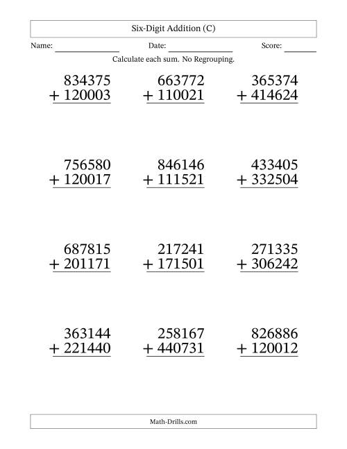 The Six-Digit Addition With No Regrouping – 12 Questions – Large Print (C) Math Worksheet
