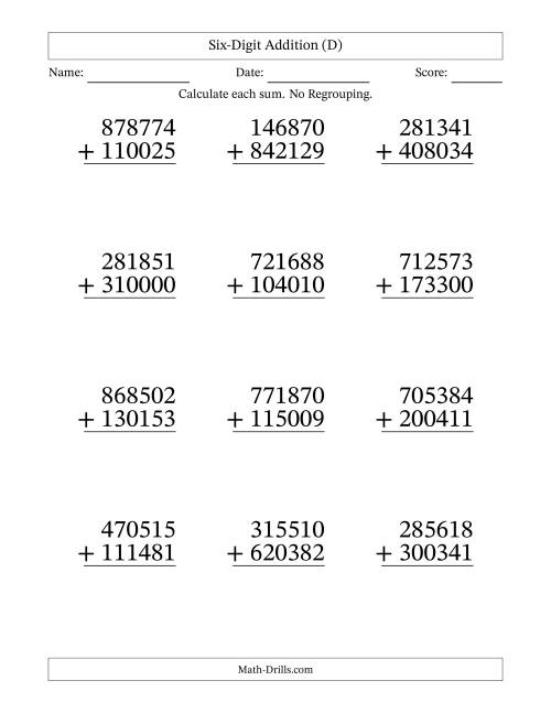 The Six-Digit Addition With No Regrouping – 12 Questions – Large Print (D) Math Worksheet