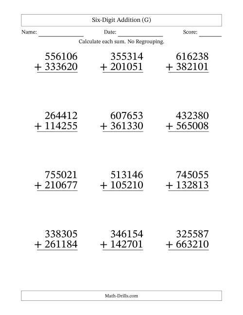 The Six-Digit Addition With No Regrouping – 12 Questions – Large Print (G) Math Worksheet