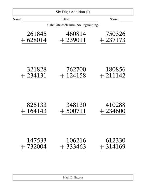 The Six-Digit Addition With No Regrouping – 12 Questions – Large Print (I) Math Worksheet