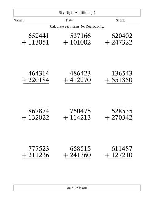 The Six-Digit Addition With No Regrouping – 12 Questions – Large Print (J) Math Worksheet