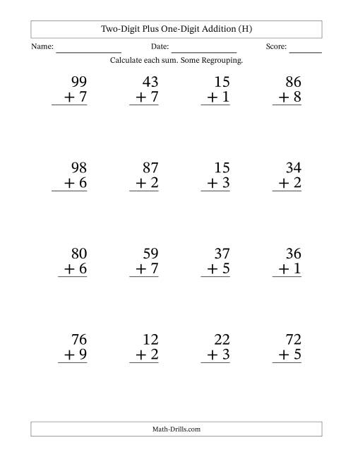 The Two-Digit Plus One-Digit Addition With Some Regrouping – 16 Questions – Large Print (H) Math Worksheet