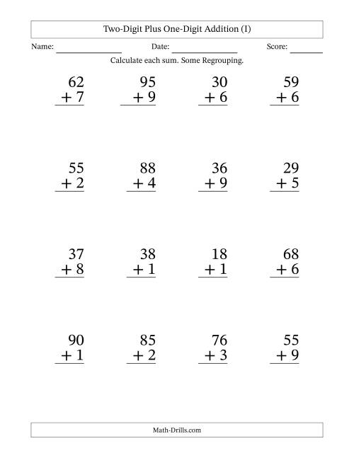 The Two-Digit Plus One-Digit Addition With Some Regrouping – 16 Questions – Large Print (I) Math Worksheet