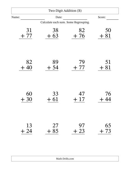 The Two-Digit Addition With Some Regrouping – 16 Questions – Large Print (B) Math Worksheet