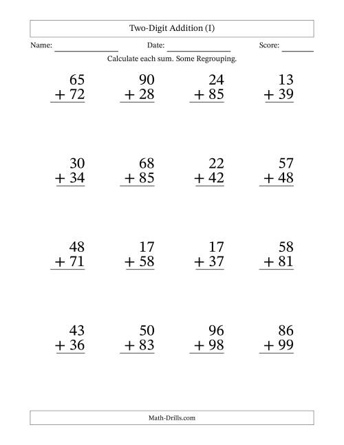 The Two-Digit Addition With Some Regrouping – 16 Questions – Large Print (I) Math Worksheet