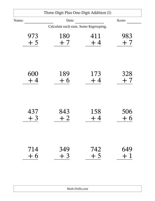 The Three-Digit Plus One-Digit Addition With Some Regrouping – 16 Questions – Large Print (I) Math Worksheet