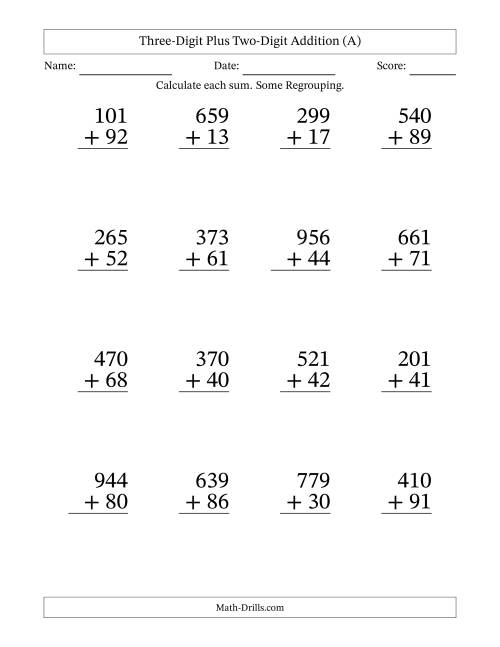 The Large Print 3-Digit Plus 2-Digit Addition with SOME Regrouping (A) Math Worksheet