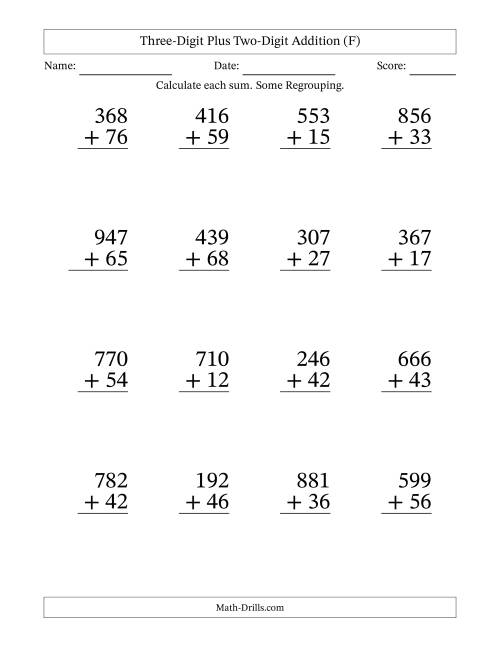The Large Print 3-Digit Plus 2-Digit Addition with SOME Regrouping (F) Math Worksheet