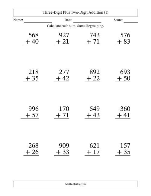 The Three-Digit Plus Two-Digit Addition With Some Regrouping – 16 Questions – Large Print (I) Math Worksheet