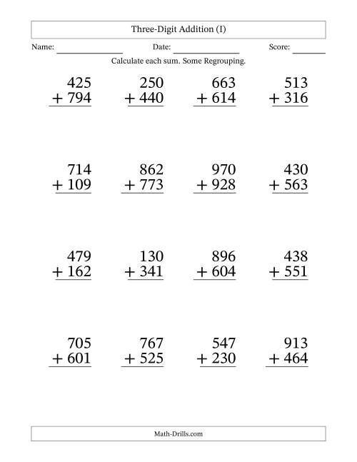 The Three-Digit Addition With Some Regrouping – 16 Questions – Large Print (I) Math Worksheet