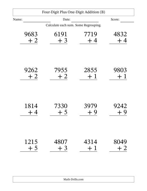 The Four-Digit Plus One-Digit Addition With Some Regrouping – 16 Questions – Large Print (B) Math Worksheet