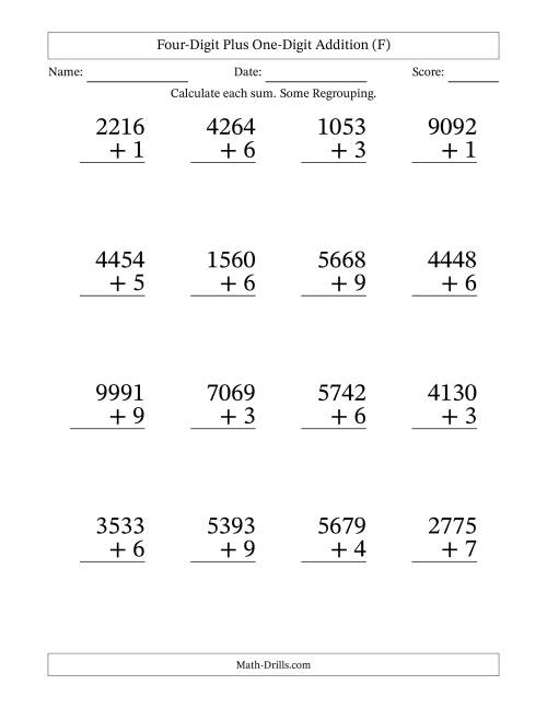 The Four-Digit Plus One-Digit Addition With Some Regrouping – 16 Questions – Large Print (F) Math Worksheet