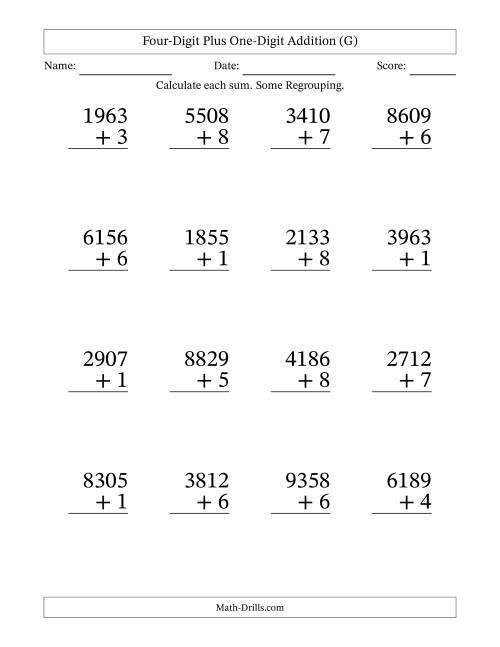 The Four-Digit Plus One-Digit Addition With Some Regrouping – 16 Questions – Large Print (G) Math Worksheet