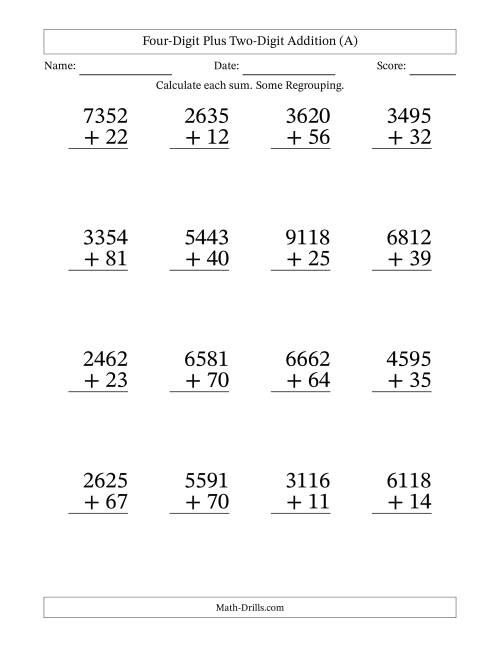 The Large Print 4-Digit Plus 2-Digit Addition with SOME Regrouping (A) Math Worksheet