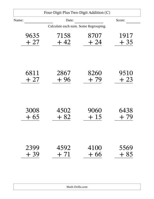 The Large Print 4-Digit Plus 2-Digit Addition with SOME Regrouping (C) Math Worksheet