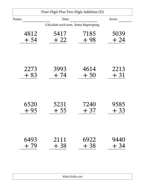 The Large Print 4-Digit Plus 2-Digit Addition with SOME Regrouping (D) Math Worksheet