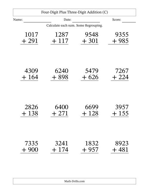 The Four-Digit Plus Three-Digit Addition With Some Regrouping – 16 Questions – Large Print (C) Math Worksheet