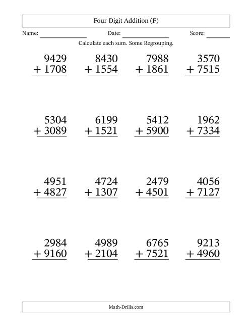 The Four-Digit Addition With Some Regrouping – 16 Questions – Large Print (F) Math Worksheet
