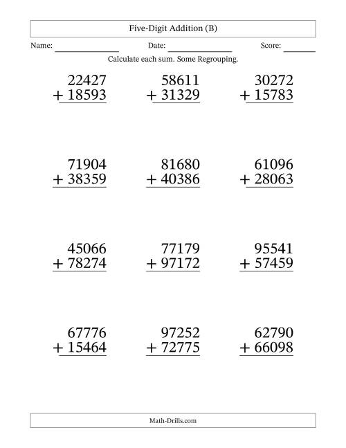 The Five-Digit Addition With Some Regrouping – 12 Questions – Large Print (B) Math Worksheet