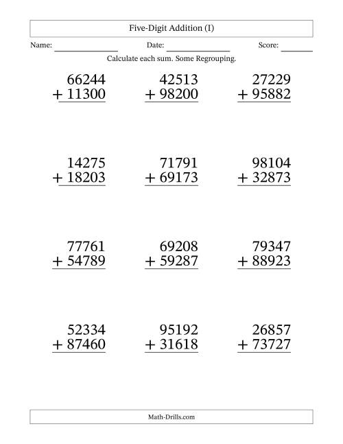 The Five-Digit Addition With Some Regrouping – 12 Questions – Large Print (I) Math Worksheet