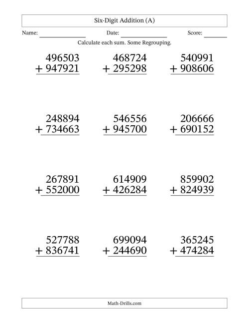 The Large Print 6-Digit Plus 6-Digit Addition with SOME Regrouping (A) Math Worksheet