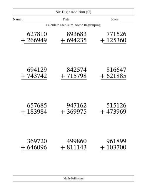 The Large Print 6-Digit Plus 6-Digit Addition with SOME Regrouping (C) Math Worksheet