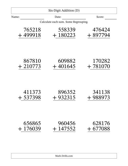The Large Print 6-Digit Plus 6-Digit Addition with SOME Regrouping (D) Math Worksheet