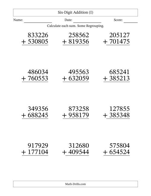 The Large Print 6-Digit Plus 6-Digit Addition with SOME Regrouping (I) Math Worksheet