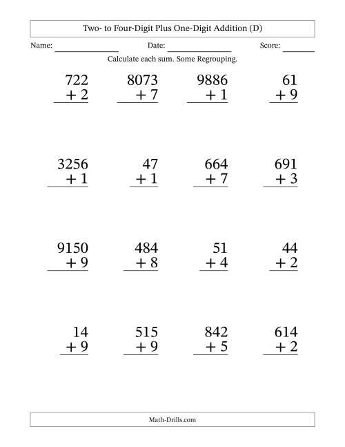 The Two- to Four-Digit Plus One-Digit Addition With Some Regrouping – 16 Questions – Large Print (D) Math Worksheet