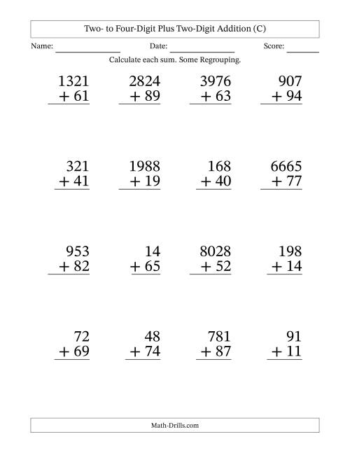 The Large Print Various-Digit Plus 2-Digit Addition with SOME Regrouping (C) Math Worksheet