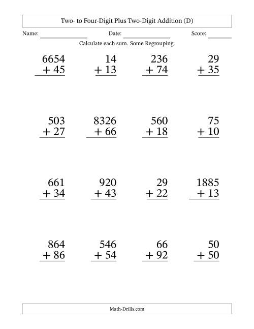 The Two- to Four-Digit Plus Two-Digit Addition With Some Regrouping – 16 Questions – Large Print (D) Math Worksheet