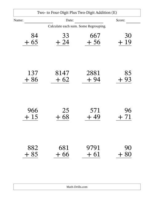 The Large Print Various-Digit Plus 2-Digit Addition with SOME Regrouping (E) Math Worksheet