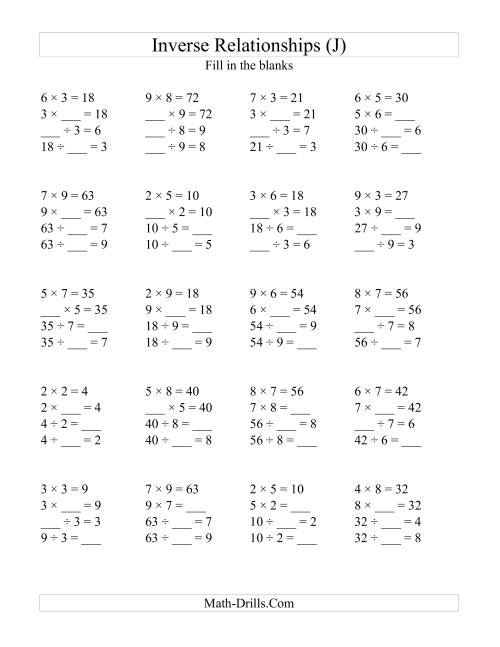 The Inverse Relationships -- Multiplication and Division All Inverse Relationships -- Range 2 to 9 (J) Math Worksheet