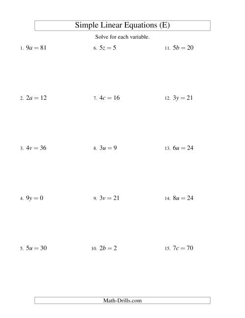 The Solving Linear Equations -- Form ax = c (E) Math Worksheet