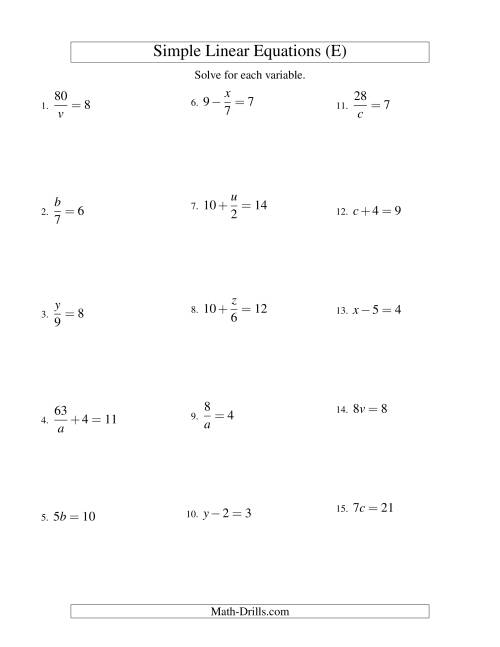 The Solving Linear Equations -- Form ax + b = c Variations (E) Math Worksheet