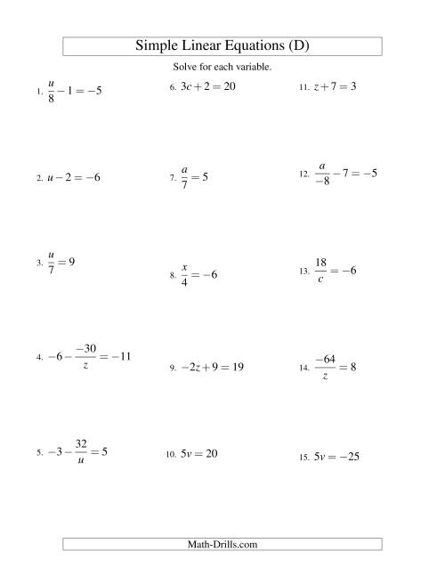 The Solving Linear Equations (Including Negative Values) -- Form ax + b = c Variations (D) Math Worksheet