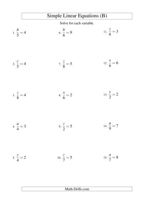The Solving Linear Equations -- Form x/a = c (B) Math Worksheet