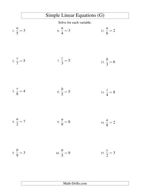 The Solving Linear Equations -- Form x/a = c (G) Math Worksheet
