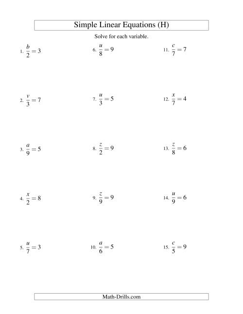 The Solving Linear Equations -- Form x/a = c (H) Math Worksheet