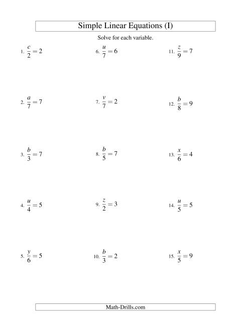 The Solving Linear Equations -- Form x/a = c (I) Math Worksheet