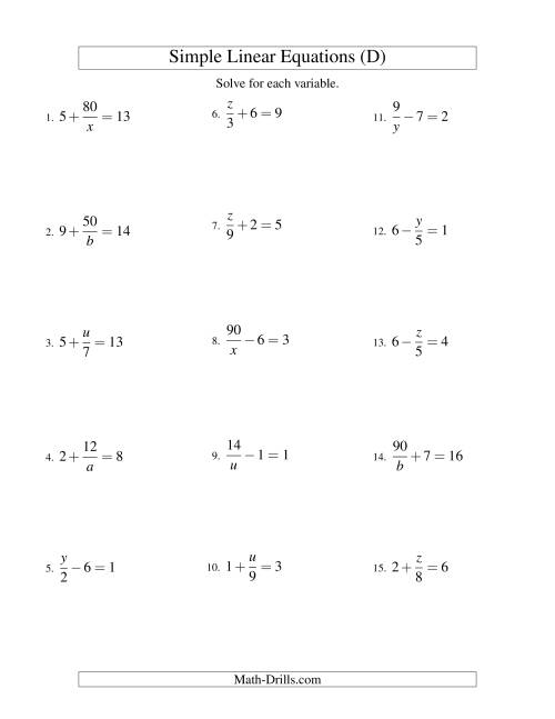 The Solving Linear Equations -- Mixture of Forms x/a ± b = c and a/x ± b = c (D) Math Worksheet
