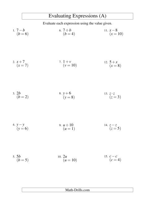 The Evaluating One-Step Algebraic Expressions with One Variable (A) Math Worksheet